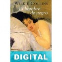 El hombre de negro Wilkie Collins
