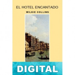 El hotel encantado Wilkie Collins