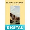 El hotel encantado Wilkie Collins