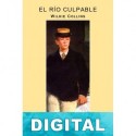 El río culpable Wilkie Collins