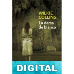 La dama de blanco Wilkie Collins