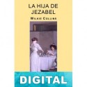 La hija de Jezabel Wilkie Collins