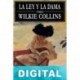 La ley y la dama Wilkie Collins