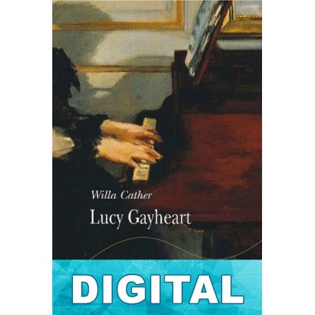 Lucy Gayheart Willa Cather