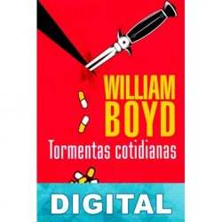 Tormentas cotidianas William Boyd