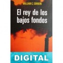 El rey de los bajos fondos William C. Gordon
