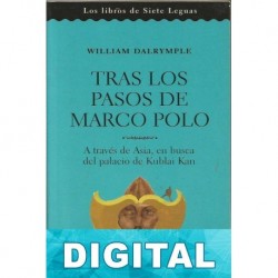 Tras los pasos de Marco Polo William Dalrymple
