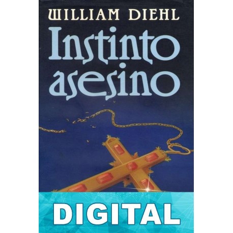 Instinto asesino William Diehl