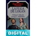La fuga de Logan William F. Nolan & George Clayton Johnson