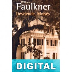 Desciende, Moisés William Faulkner