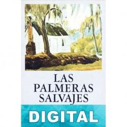 Las palmeras salvajes William Faulkner