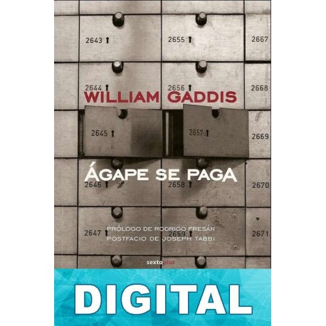Ágape se paga William Gaddis