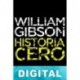 Historia cero William Gibson