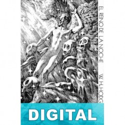 El Reino de la Noche [Una historia de amor] William Hope Hodgson