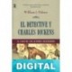 El detective y Charles Dickens William J. Palmer
