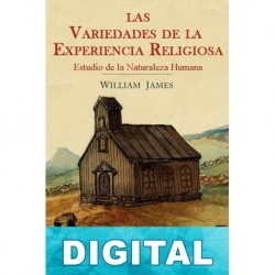Las variedades de la experiencia religiosa William James