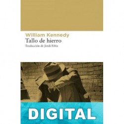 Tallo de hierro William Kennedy