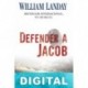 Defender a Jacob William Landay