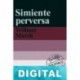 Simiente perversa William March