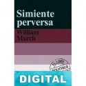 Simiente perversa William March