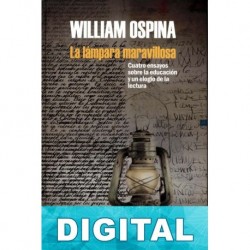 La lámpara maravillosa William Ospina