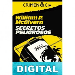 Secretos peligrosos William P. McGivern