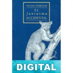 El fantasma accidental William S. Burroughs