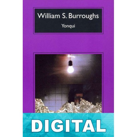 Yonqui William S. Burroughs