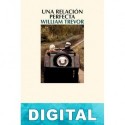 Una relación perfecta William Trevor