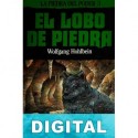 El lobo de piedra Wolfgang Hohlbein