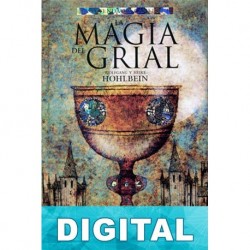 La magia del Grial Wolfgang Hohlbein & Heike Hohlbein