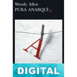 Pura anarquía Woody Allen