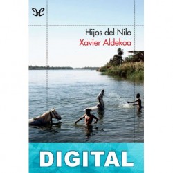 Hijos del Nilo Xavier Aldekoa