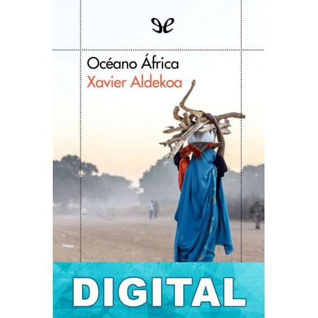Océano África Xavier Aldekoa