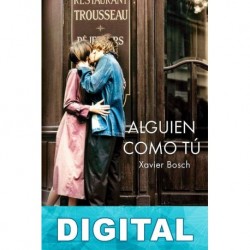 Alguien como tú Xavier Bosch