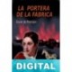 La portera de la fábrica Xavier de Montépin
