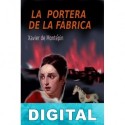 La portera de la fábrica Xavier de Montépin
