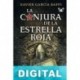 La conjura de la estrella roja Xavier García-Raffi