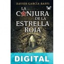 La conjura de la estrella roja Xavier García-Raffi