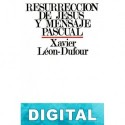 Resurrección de Jesús y mensaje pascual Xavier León-Dufour
