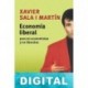 Economía liberal para no economistas y no liberales Xavier Sala i Martín