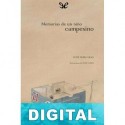 Memorias de un niño campesino (ilustrado) Xosé Neira Vilas