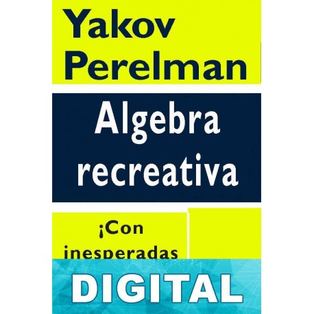 Algebra recreativa Yakov Perelman