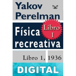Física recreativa Libro 1 Yakov Perelman