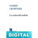 La cocina del azafrán Yasmin Crowther