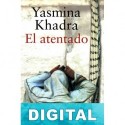 El atentado Yasmina Khadra