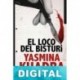 El loco del bisturí Yasmina Khadra