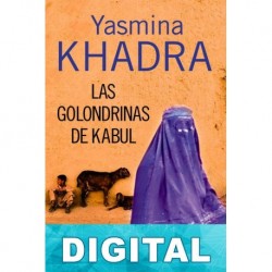 Las golondrinas de Kabul Yasmina Khadra
