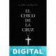 El chico de la cruz Yasmina Llacer Rojas