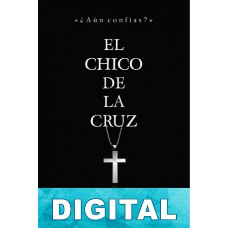 El chico de la cruz Yasmina Llacer Rojas